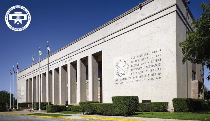 The Texas State Library and Archives Commission (TSLAC) is the state government agency in the state of Texas that supports the reading, learning, and historical preservation needs of Texas and its people Courtesy Photo by TSLAC